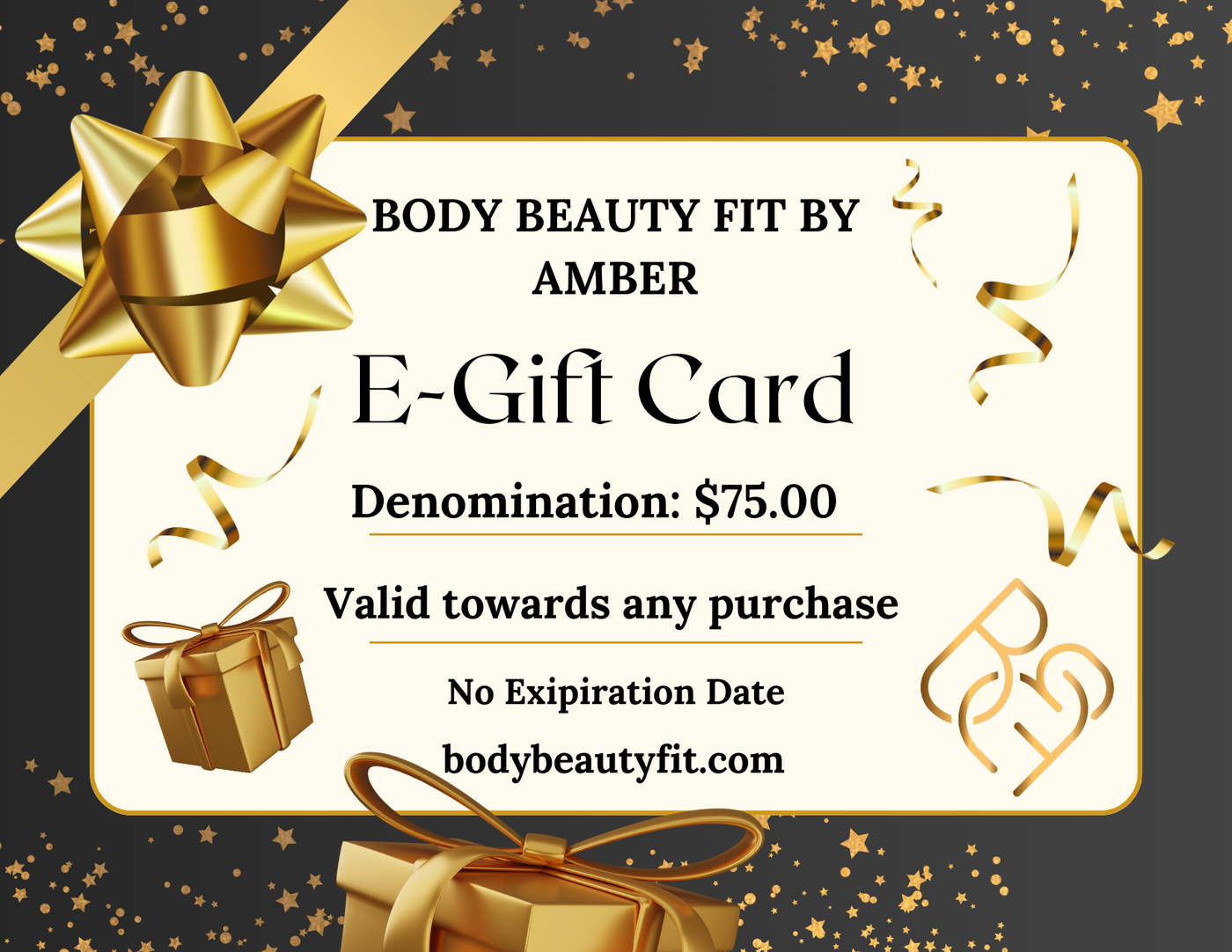 $75.00 E-Gift Card | E-Gift Cards | Body Beauty Fit